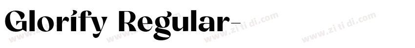 Glorify Regular字体转换